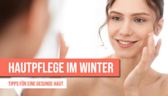 Hautpflege Winter