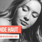 unreine-haut-frau
